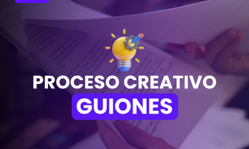 Proceso creativo: Guiones